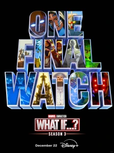 What If...? S3